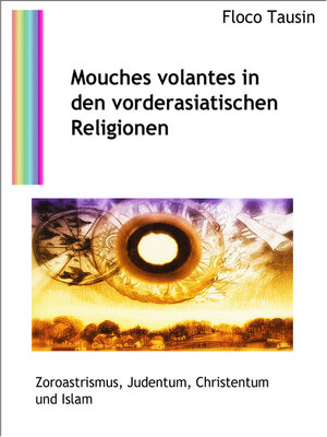 cover image of Mouches volantes in den vorderasiatischen Religionen